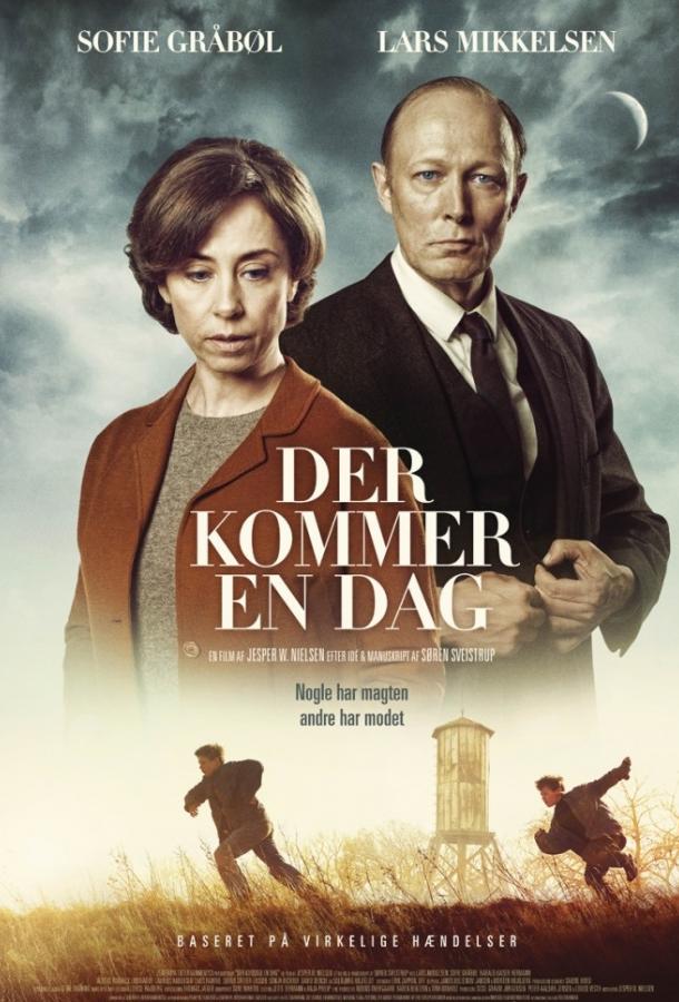 Der kommer en dag